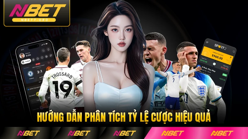 Hướng dẫn phân tích tỷ lệ cược hiệu quả cho người mới