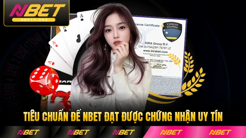 Tiêu chuẩn để NBET đạt được chứng nhận uy tín quốc tế
