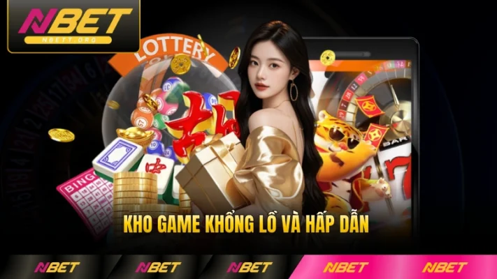 Kho game khổng lồ và hấp dẫn