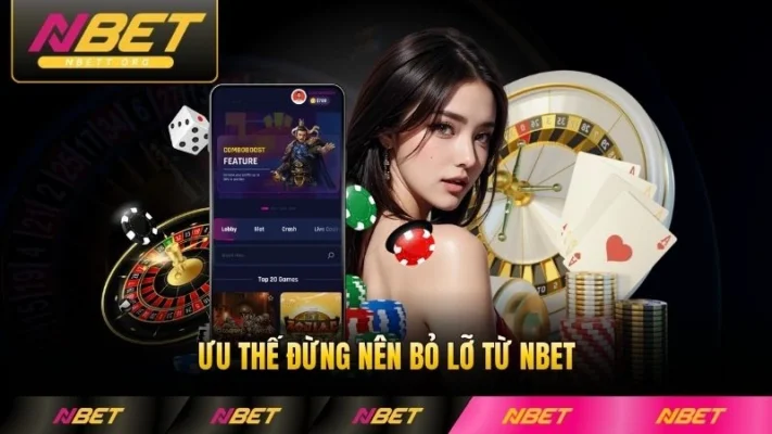 Ưu thế đừng nên bỏ lỡ từ NBET